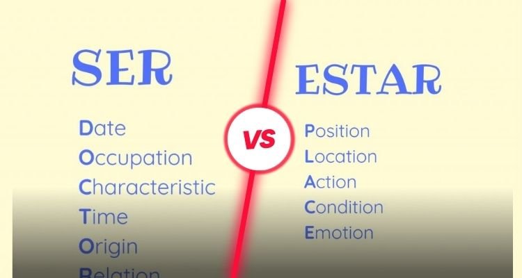 What is the Difference Between Ser and Estar?